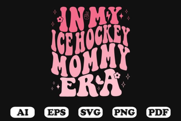 In My Ice Hockey Mommy Era Retro Wavy S Graphics