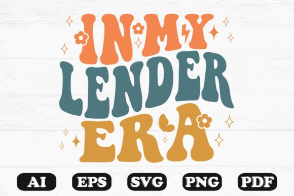 In My Lender Era Retro Wavy SVG T-shirt: Graphics for Crafts