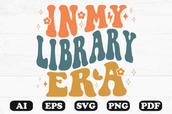 In My Library Era Retro Wavy SVG Graphics for Crafts