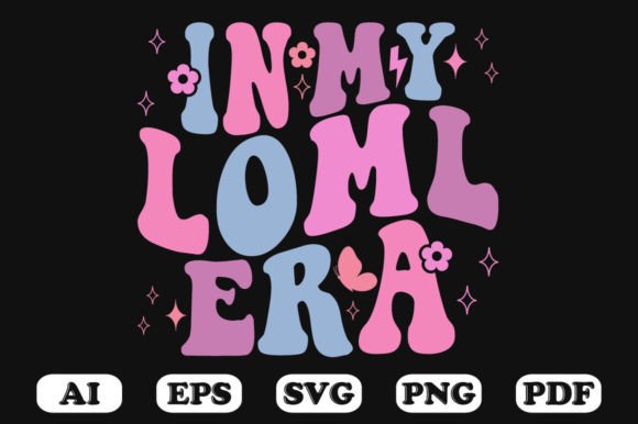 In My LOML Era Retro Wavy SVG: Graphics for Crafts & Content