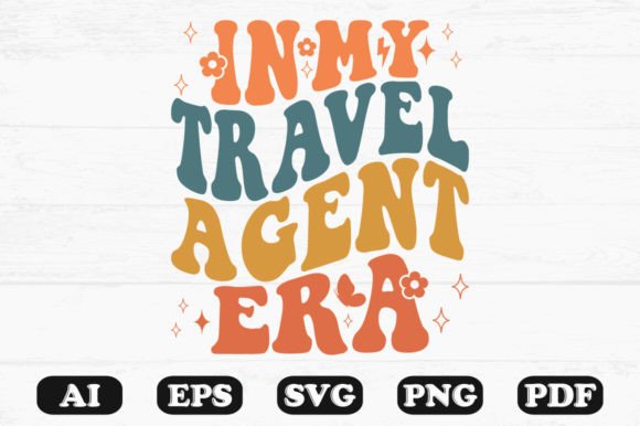 In My Travel Agent Era Wavy SVG Graphics for Crafts
