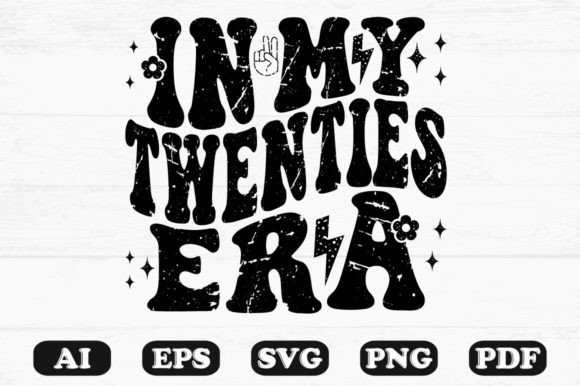 In My Twenties Era Retro Wavy SVG Graphics